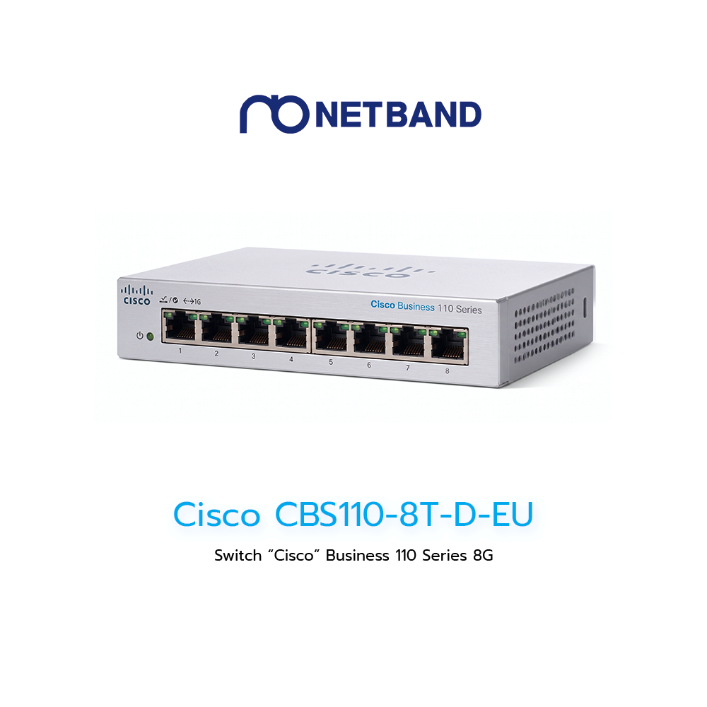 Cisco CBS110-8T-D-EU 8-Port Gigabit Unmanaged Switch