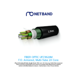 FIBER OPTIC UFC9624M F.O. Armored, Multi-Tube 24 Core, OS2, Single Jacket 4,000 M.